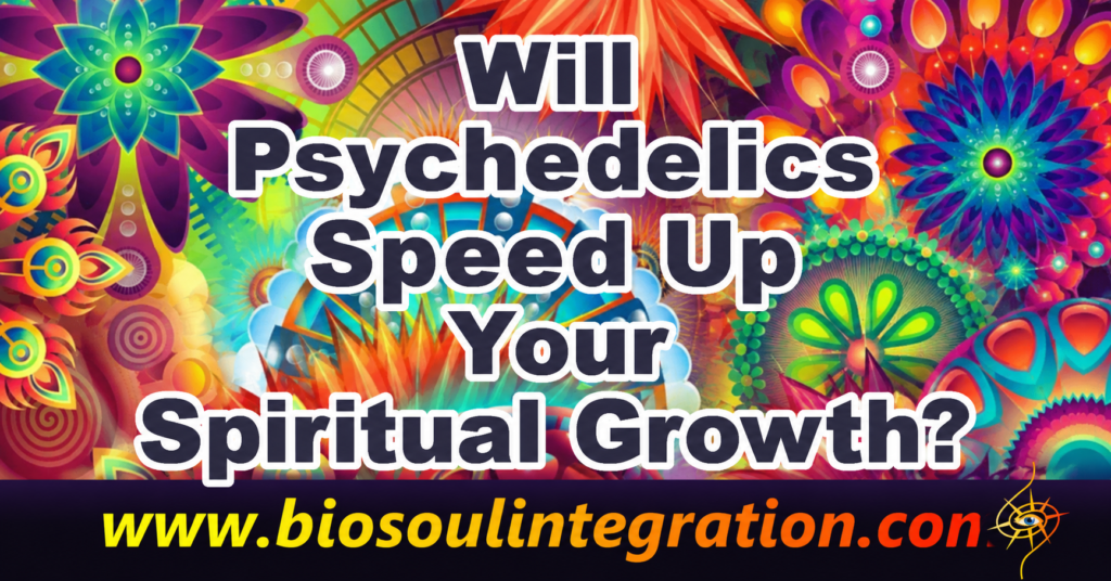 psychedelic image will psychedelics speed up your spiritual growth