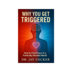 cover for ebook vesion of Why You Get Triggered